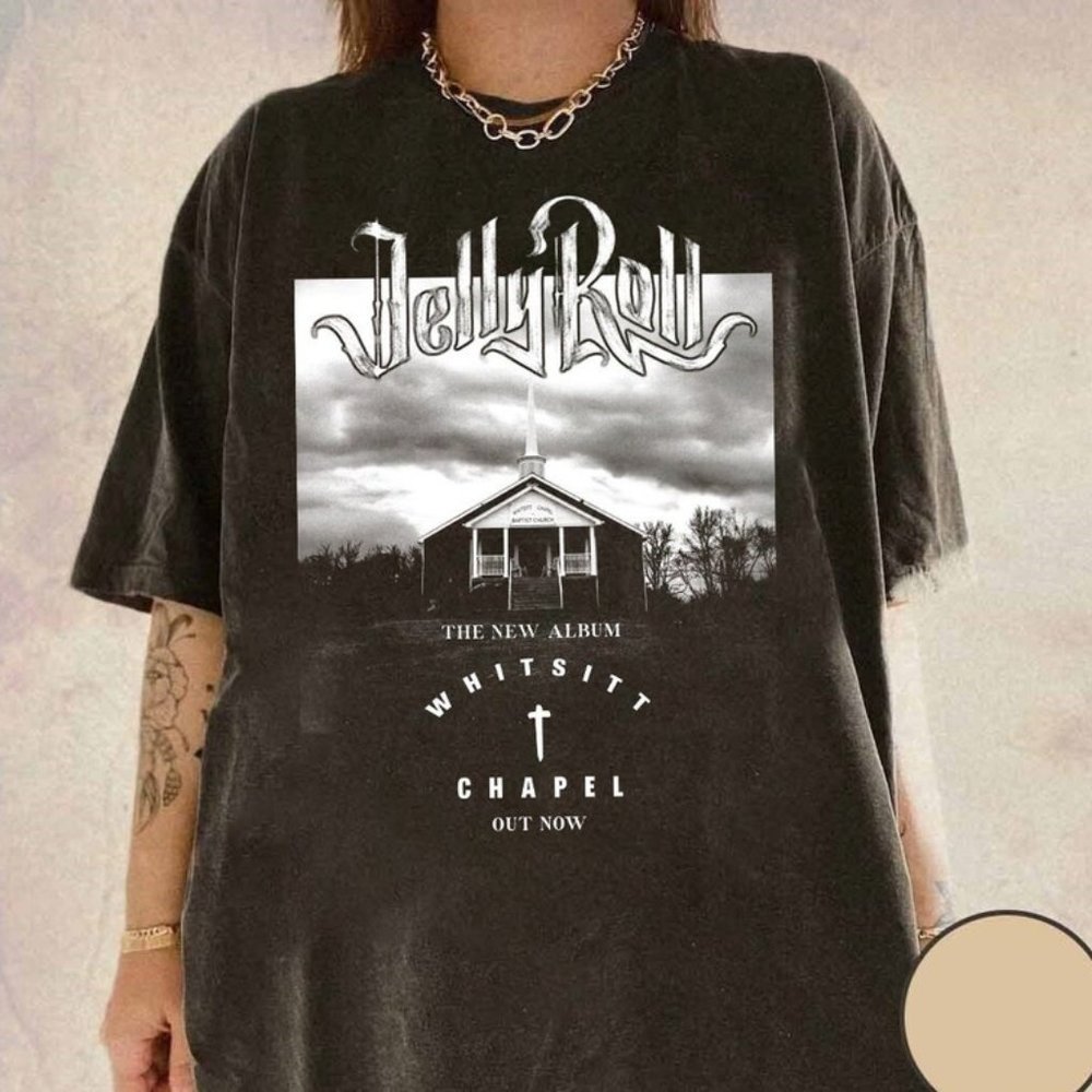 Y6 Jellyroll Whitsitt Chapel Tshirt, Graphic Shirt, Jellyrol Concert Shirt Jelly